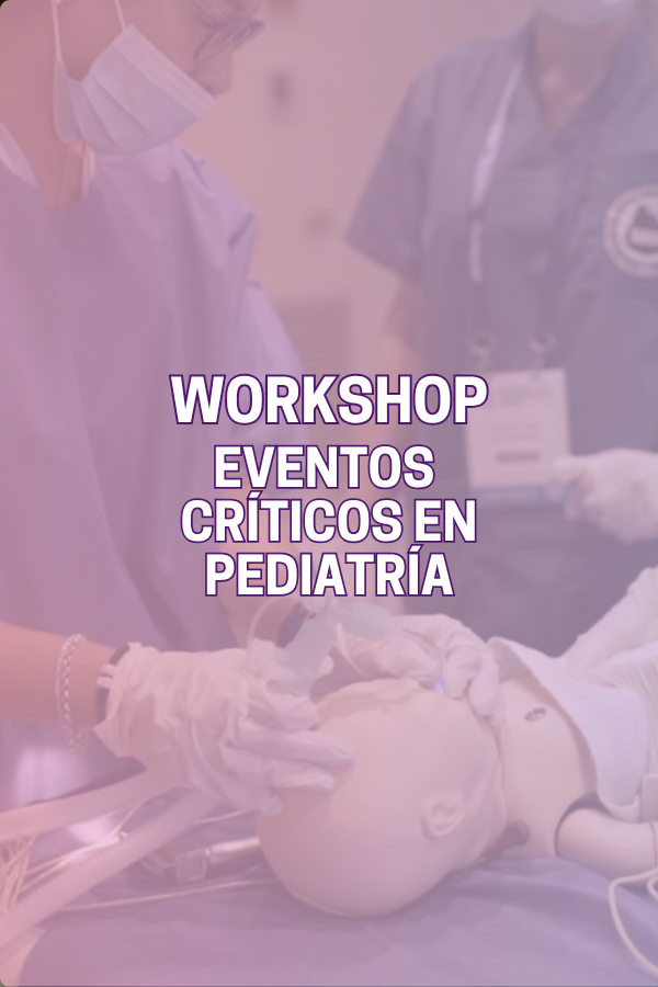 Taller - Eventos Críticos en Pediatría